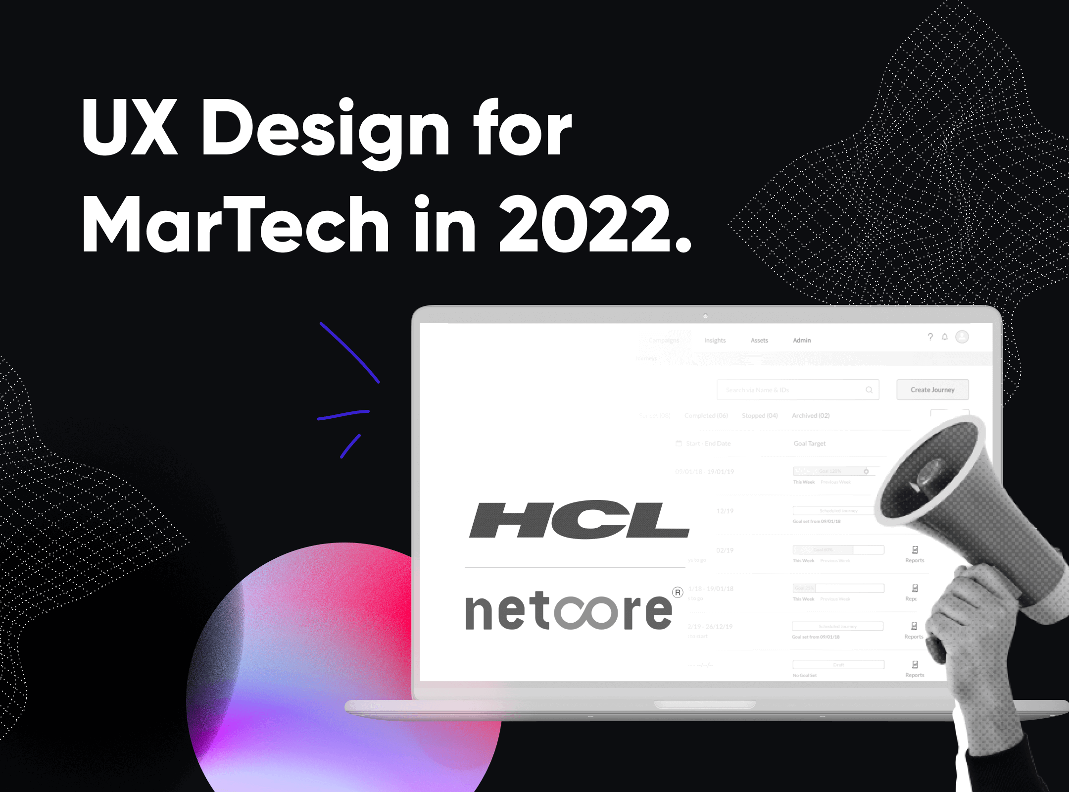 UX Design for MarTech in 2022.