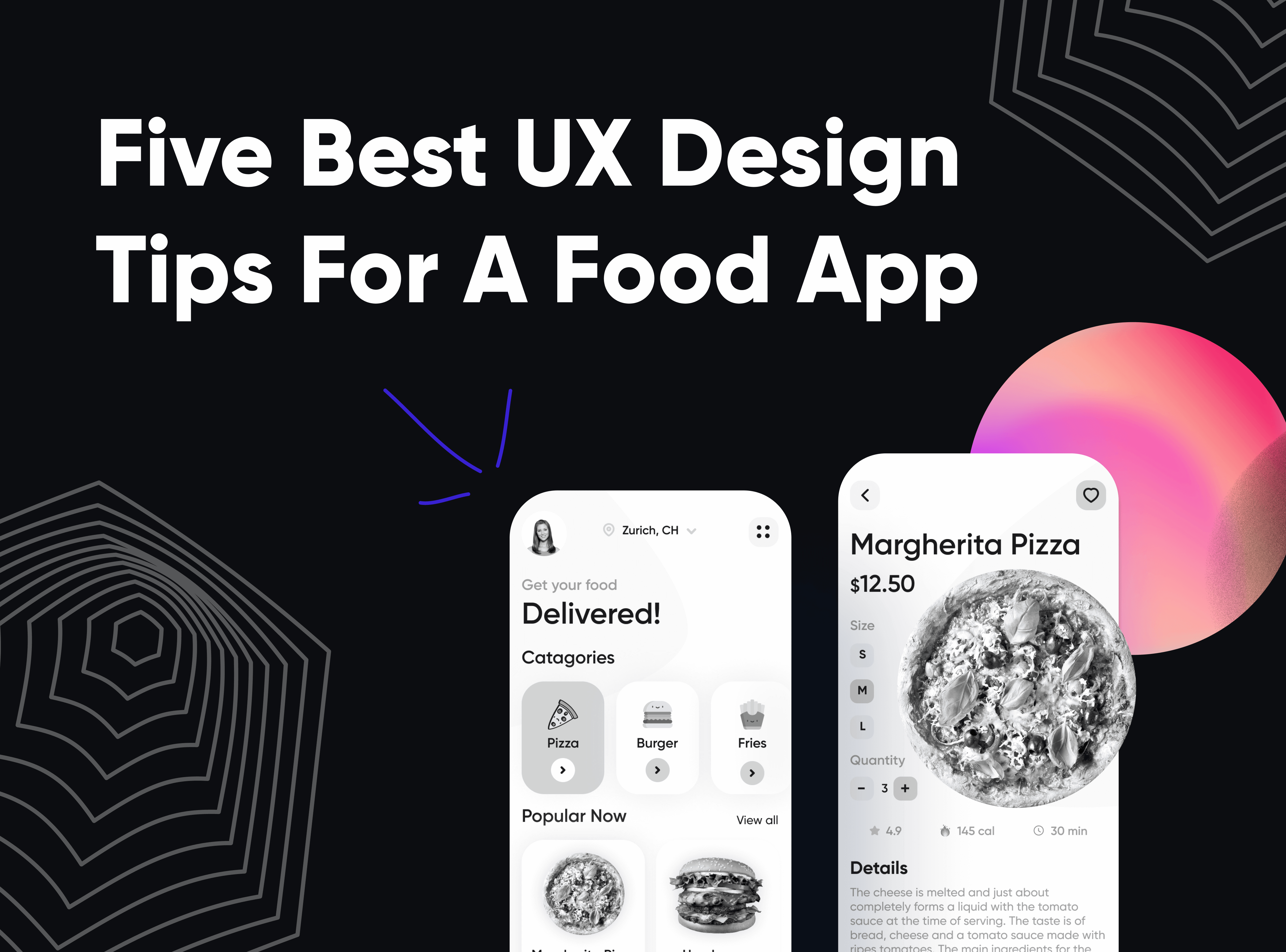 5 Best UX Design Tips For A Food App.