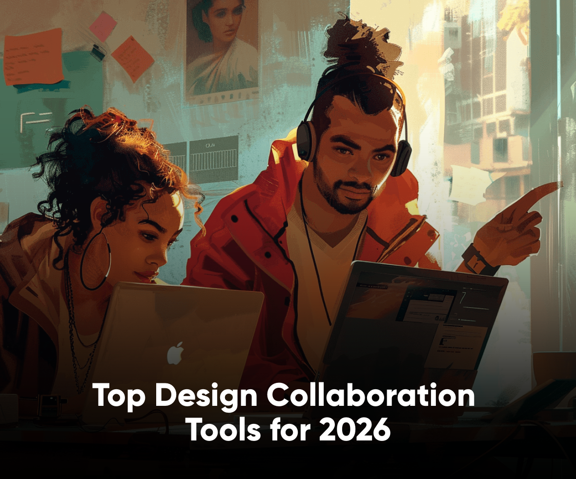 Top Design Collaboration Tools for 2026