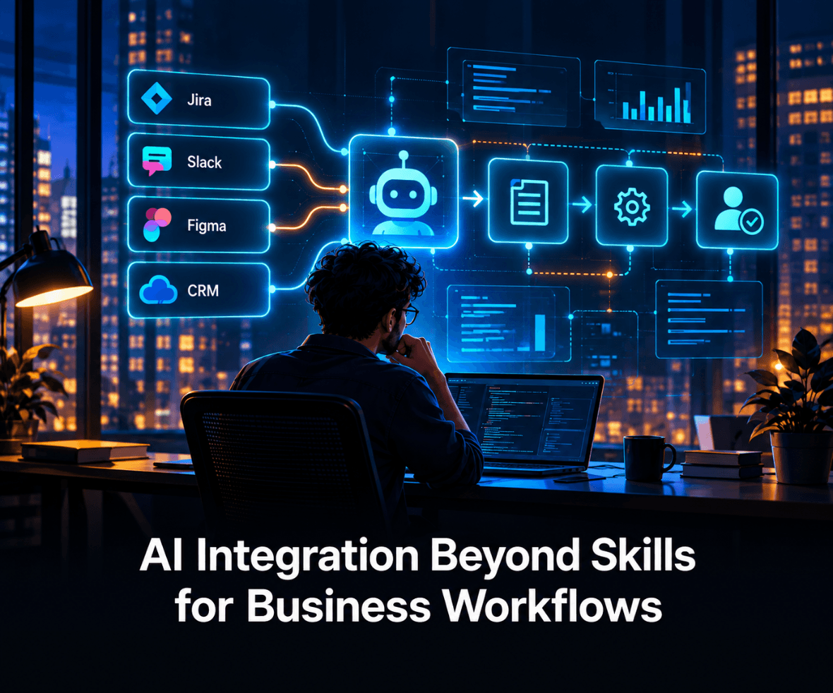 AI Integration Beyond Skills for Business Workflows