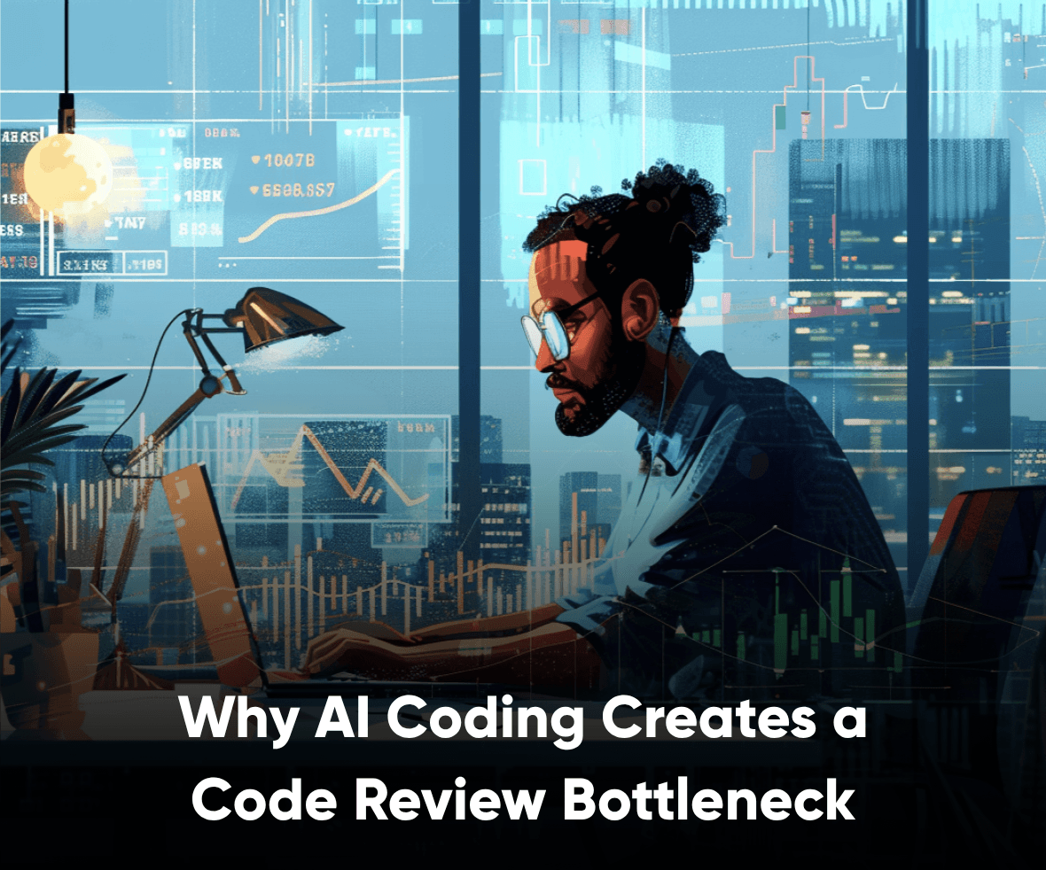 Why AI Coding Creates a Code Review Bottleneck
